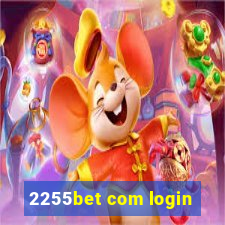 2255bet com login